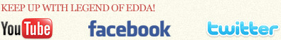 Keep up with Legend of Edda
